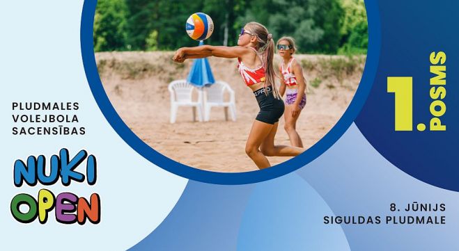 8.VI Pludmales volejbola sacensību &quot;Nuki Open&quot; pirmais posms Siguldā