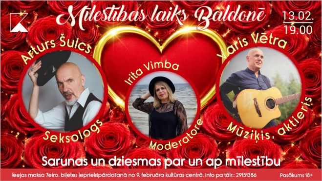 13.II Koncerts un sarunu šovs "Mīlestības laiks Baldonē"