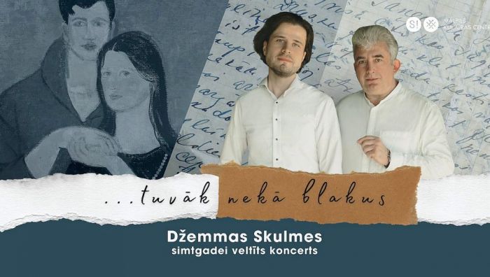 20.IX Džemmai Skulmei veltīts koncerts "…tuvāk nekā blakus" Mālpilī