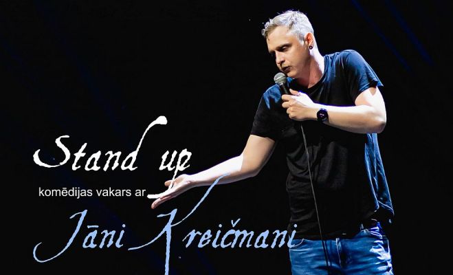24.I "Stand up" komēdijas vakars ar Jāni Kreičmani Jaunolainē
