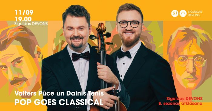 11.IX Čellista Valtera Pūces un pianista Daiņa Teņa koncerts "Pop Goes Classical" Siguldā