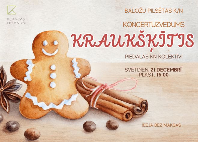 21.XII Koncertuzvedums "Kraukšķītis" Baložos