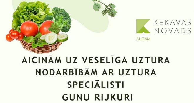 20.V Izglītojošs pasākums &quot;Uzturs tavai veselībai&quot; Ķekavā