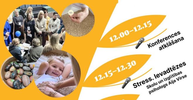 24.X Konference &quot;Bērnu labbūtība ģimenē un skolā&quot; Ķekavā