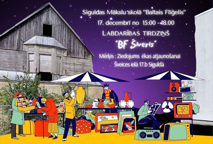 17.XII Labdarības tirdziņš &quot;BF Šiveris&quot; Siguldā
