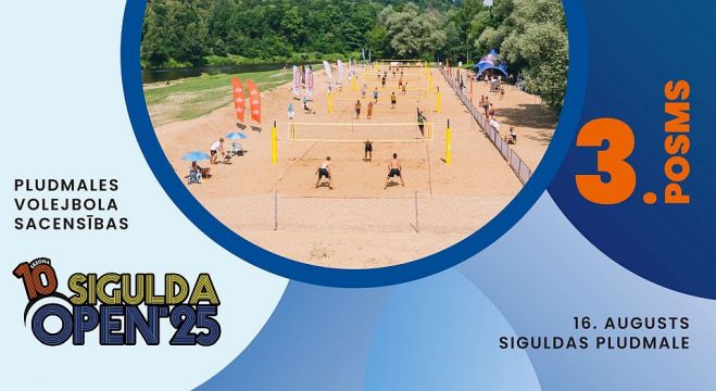 16.VIII Pludmales volejbola sacensību &quot;Sigulda Open&#039;25&quot; trešais posms Siguldā