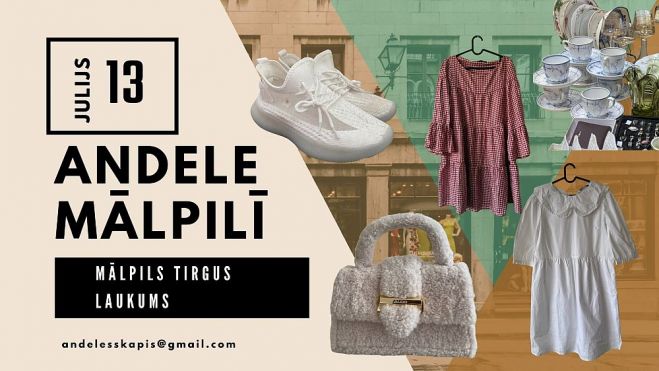 13.VII Mazlietotu apģērbu un lietu andele Mālpilī