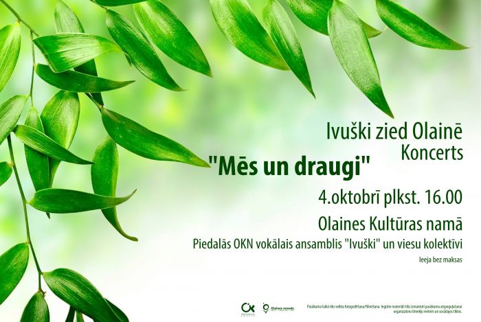 4.X Vokālā ansambļa &quot;Ivuški&quot; koncerts &quot;Mēs un draugi&quot; Olainē