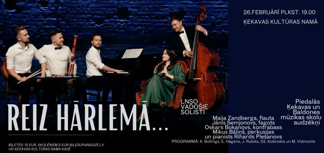 26.II Koncerts "Reiz Hārlemā..." Ķekavā