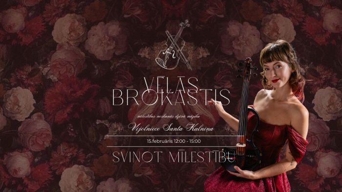 Attēls rakstam: 15.II Vēlās brokastis un vijolnieces Santas Kalniņas koncerts "Mīlestības noskaņās" Mālpils muižā