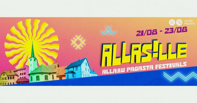 21.-23.VIII Allažu pagasta festivāls &quot;ALLAS!LLE&quot;