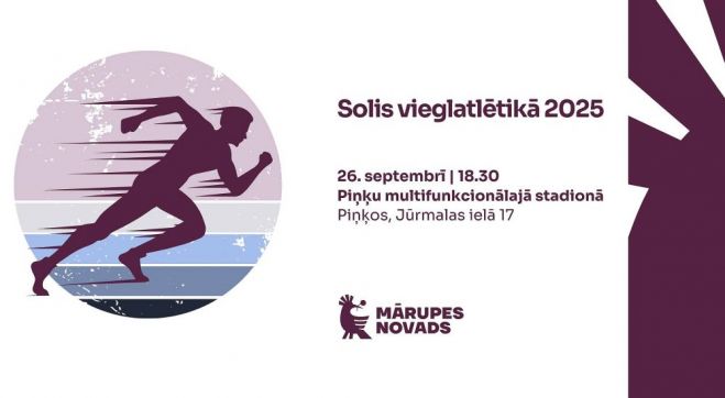 26.IX Sacensības "Solis vieglatlētikā 2025" Piņķos