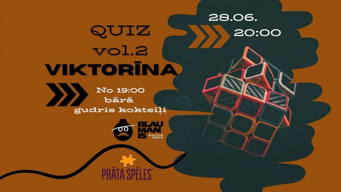 28.VI Viktorīna &quot;QUIZ vol2&quot; Siguldā