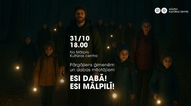 31.X Vakara pārgājiens ģimenēm un dabas mīļotājiem Mālpilī