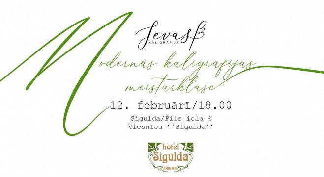 12.II Modernās kaligrāfijas meistarklase Siguldā