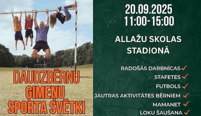 20.IX Siguldas novada daudzbērnu ģimeņu Sporta svētki Allažos