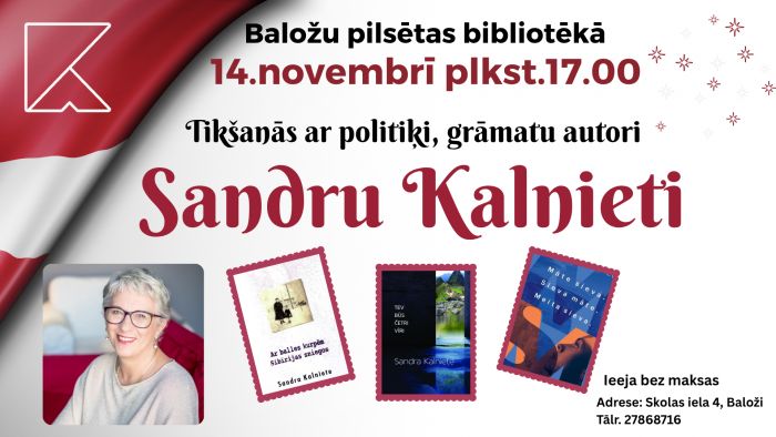 14.XI Tikšanās ar politiķi un rakstnieci Sandru Kalnieti Baložos