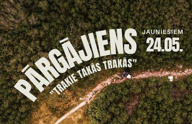 24.V Jauniešu pārgājiens &quot;Trakie takās trakās&quot; Mārupē