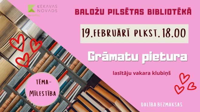 19.II Lasītāju klubiņu tikšanās Baložos un Ropažos