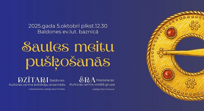 5.X Koncertprogramma &quot;Saules meitu pušķošanās&quot; Baldonē