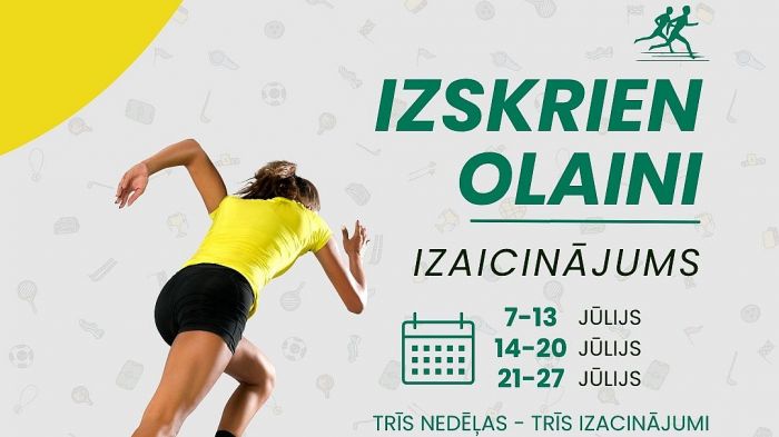 Attēls rakstam: 7.-13.VII Izaicinājums "Izskrien Olaini"