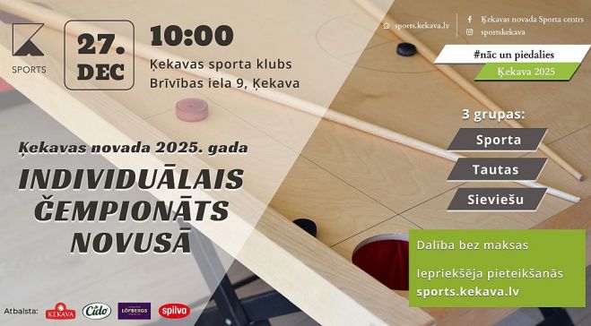 27.XII Ķekavas novada individuālais čempionāts novusā Ķekavā