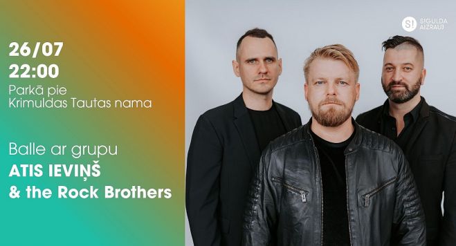 26.VII Reģu dienas noslēgumā balle ar Ati Ieviņu un &quot;The Rock Brothers&quot; Raganā