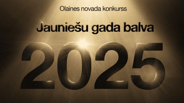11.XII Konkursa &quot;Jauniešu gada balva&quot; noslēguma pasākums Olainē