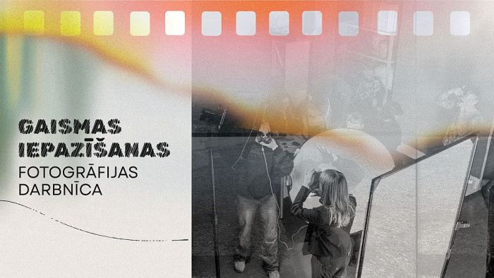 18.X Radošā fotogrāfijas darbnīca "Gaismas iepazīšana" Daugavas muzejā