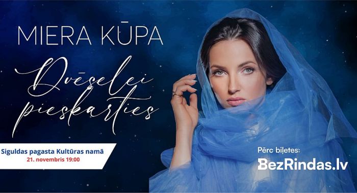 21.XI Dzejnieces Mieras Kūpas poētiskā monoizrāde &quot;Dvēselei pieskarties&quot; Siguldā