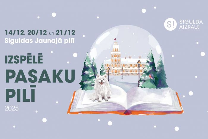 20.-21.XII Pasākums ģimenēm ar bērniem &quot;Izspēlē pasaku pilī&quot; Siguldā