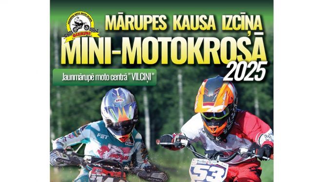 4.VI Mārupes kausa izcīņa mini motokrosā Jaunmārupē