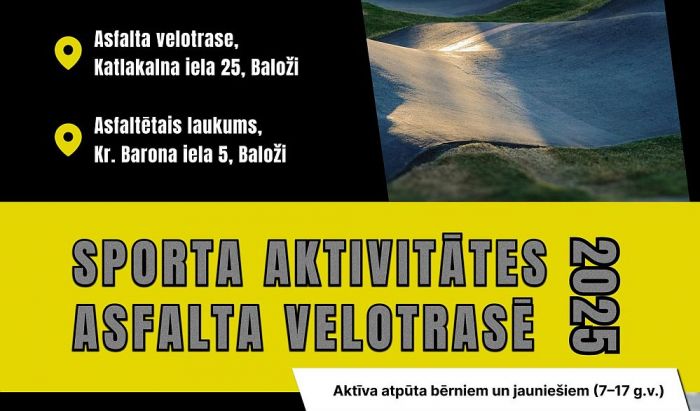 28.VI Sportiskas aktivitātes asfalta velotrasē Baložos