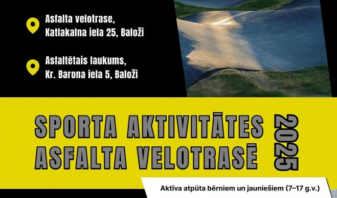 28.VI Sportiskas aktivitātes asfalta velotrasē Baložos