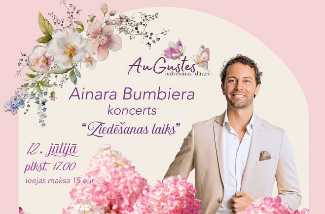 12.VII Ainara Bumbiera koncerts "Ziedēšanas laiks" Pabažos