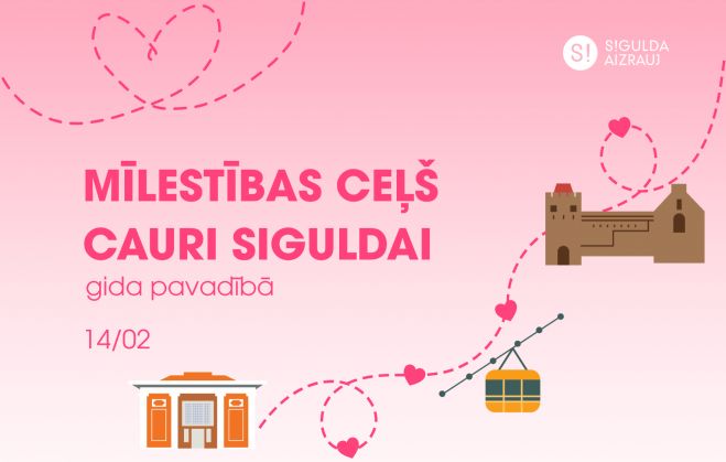 14.II Mīlestības ceļš cauri Siguldai gida pavadībā