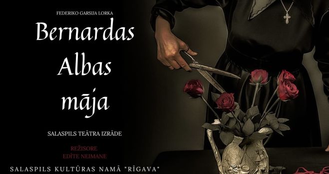 8.II Salaspils teātra izrāde "Bernardas Albas māja" Salaspilī