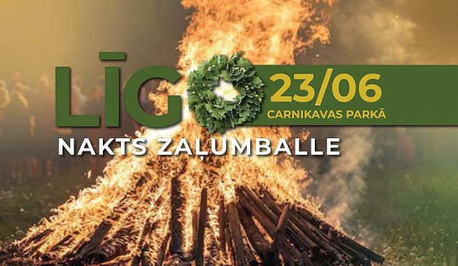 23.VI Līgo zaļumballe Carnikavā