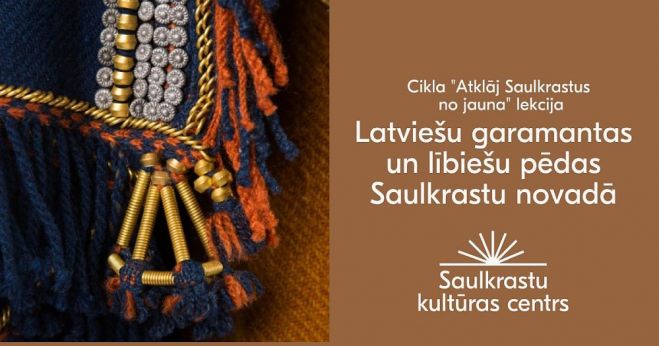 23.X Pasākums &quot;Latviešu garamantas un lībiešu pēdas Saulkrastu novadā&quot; Zvejniekciemā
