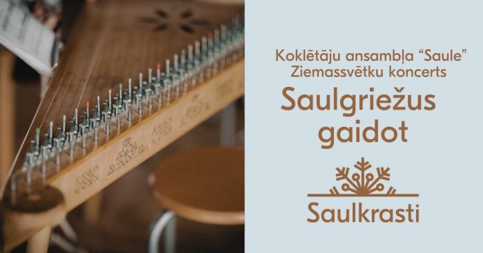 21.XII Koklētāju ansambļa &quot;Saule&quot; koncerts &quot;Saulgriežus gaidot&quot; Zvejniekciemā