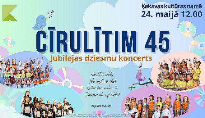 24.V Vokālā ansambļa &quot;Cīrulītis&quot; 45 gadu jubilejas koncerts Ķekavā