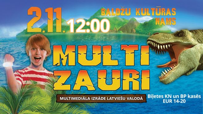 2.XI Multimediālais šovs &quot;Multizauri&quot; Baložos