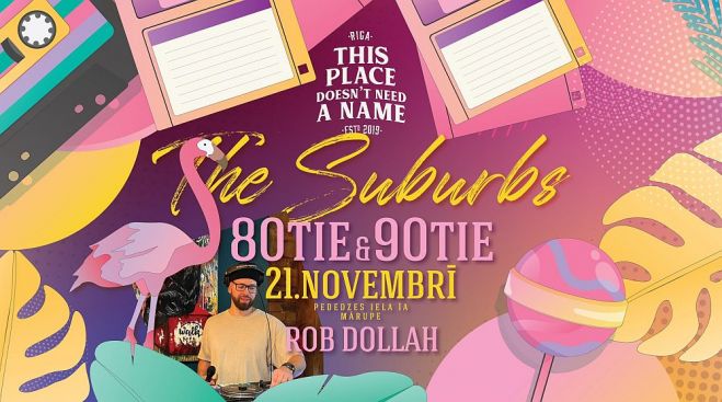 21.XI "The Suburbs" ballīte 80.un 90.gadu ritmos Mārupē