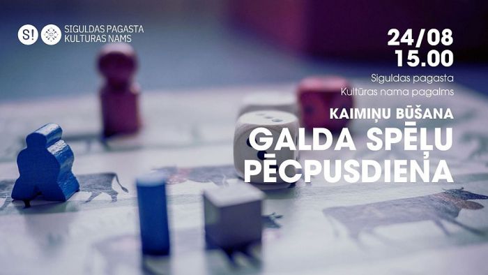 24.VIII Galda spēļu pēcpusdiena Siguldā