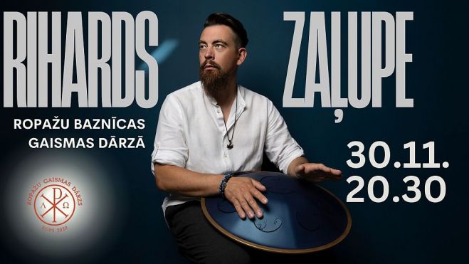 30.XI Riharda Zaļupes koncerts "Klusuma ceļš" Ropažos (IZPĀRDOTS)