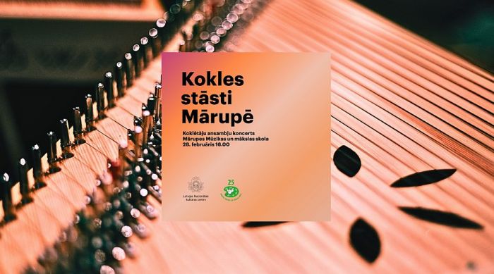28.II Koklētāju ansambļu koncerts "Kokles stāsti Mārupē" Jaunmārupē