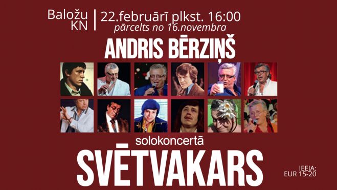 22.II Andra Bērziņa koncerts "Svētvakars" Baložos
