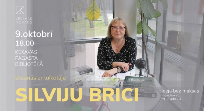 9.X Tikšanās ar tulkotāju Silviju Brici Ķekavā
