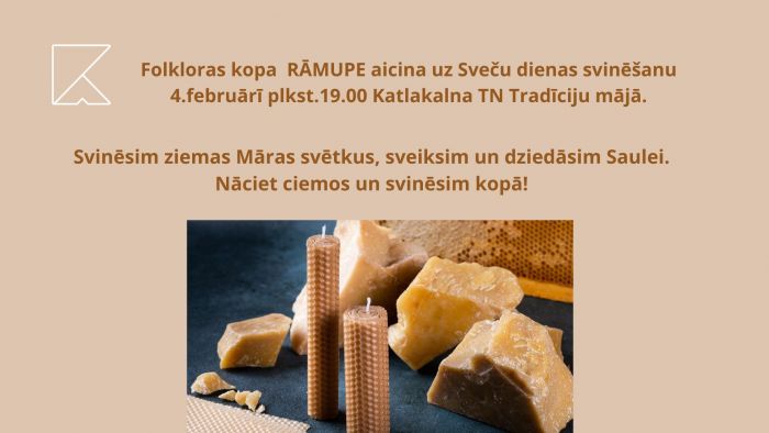 4.II Sveču dienas svinības ar folkloras kopu "Rāmupe" Katlakalnā