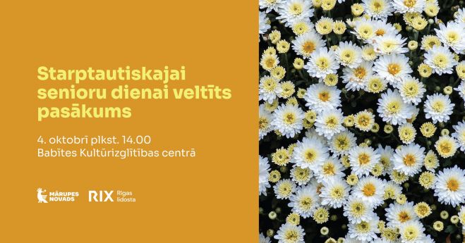 4.X Senioru dienai veltīts pasākums Piņķos